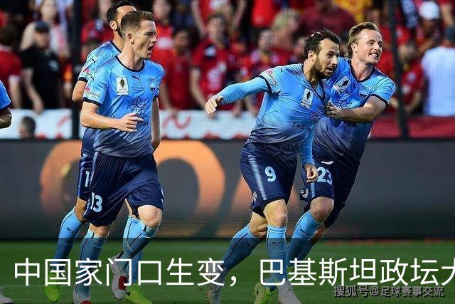 中国家门口生变，巴基斯坦政坛大乱，解放军出兵，中式新装备亮相